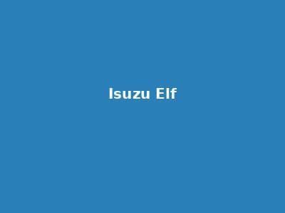 Isuzu Elf 租赁 Mobil Jakarta