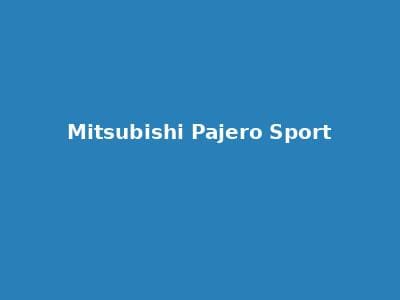 Mitsubishi Pajero Sport 租赁 Mobil Jakarta